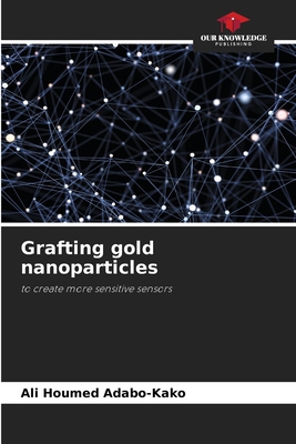 Grafting gold nanoparticles 6209769799 Book Cover