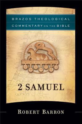2 Samuel (Brazos Theological Commentary on the ... 1587432919 Book Cover
