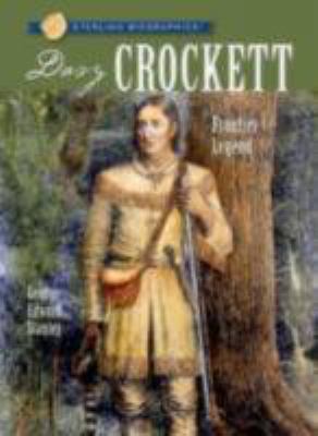 Davy Crockett: Frontier Legend 1402760574 Book Cover