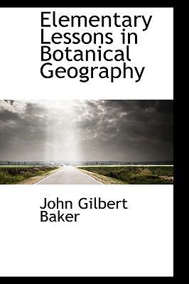 Elementary Lessons in Botanical Geography 1103932780 Book Cover