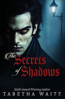 The Secrets of Shadows B0DHZZVSXJ Book Cover
