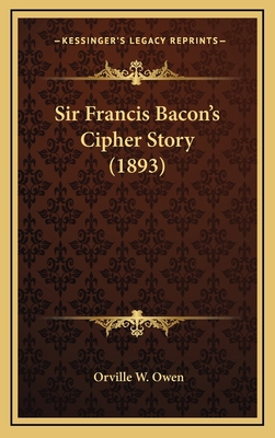 Sir Francis Bacon's Cipher Story (1893) 1167083407 Book Cover