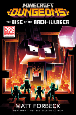 Minecraft Dungeons: The Rise of the Arch-Illage... 0399180834 Book Cover