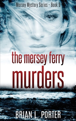 The Mersey Ferry Murders 4867523380 Book Cover