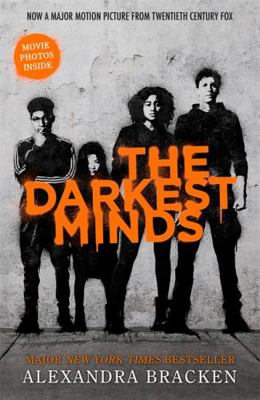 A Darkest Minds Novel: The Darkest Minds: Book 1 1786540509 Book Cover