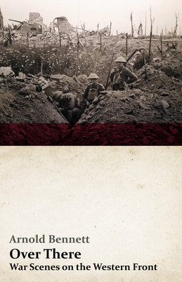 Over There - War Scenes on the Western Front: W... 1528713419 Book Cover
