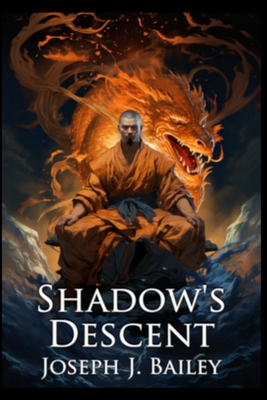 Shadow's Descent: Tides of Darkness - The Chron... 0985390743 Book Cover