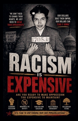 Racism is Expensive B0H2R5NPSV Book Cover