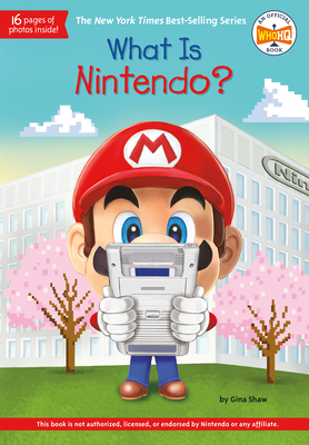 What Is Nintendo? 0593093801 Book Cover