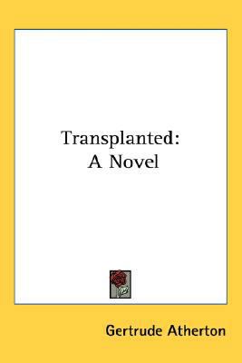 Transplanted 0548495181 Book Cover