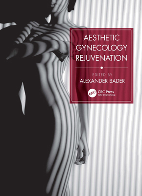 Aesthetic Gynecology Rejuvenation 0367372908 Book Cover