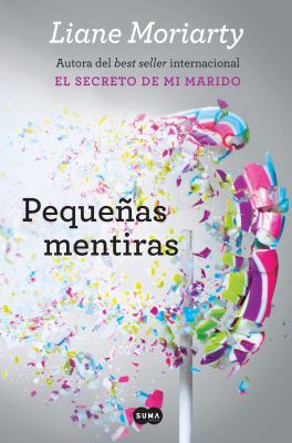 Pequeñas Mentiras [Spanish] 1941999360 Book Cover