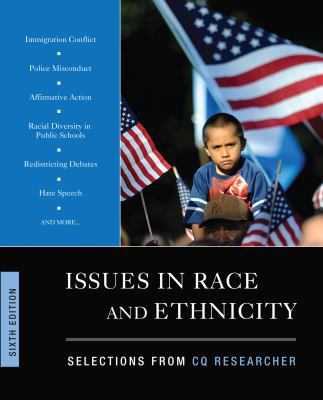 Issues in Race and Ethnicity: Selections from C... 1452227810 Book Cover