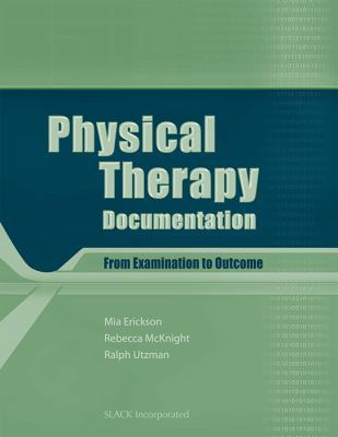 Physical Therapy Documentation: From Examinatio... 1556427824 Book Cover