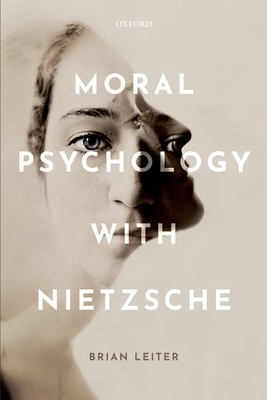 Moral Psychology with Nietzsche 0192897934 Book Cover