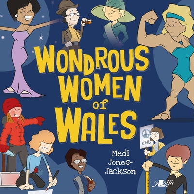 Wonderful Women of Wales 1800992351 Book Cover