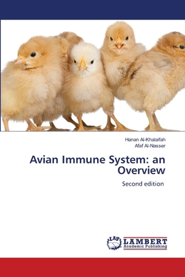 Avian Immune System: an Overview 6209750788 Book Cover