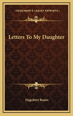 Letters To My Daughter 1166122824 Book Cover