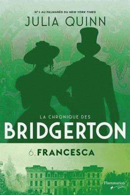 La Chronique des Bridgerton T.06 Francesca [French] 2890779971 Book Cover