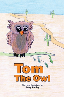 Tom the Owl B0BPMWBGRP Book Cover