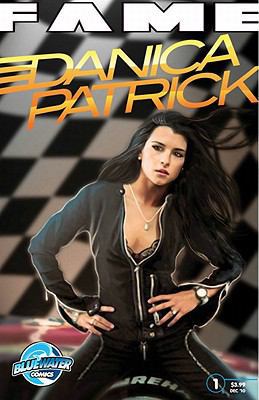 Fame: Danica Patrick 1450735347 Book Cover