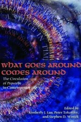 What Goes Around Comes Around: The Circulation ... 0874215927 Book Cover