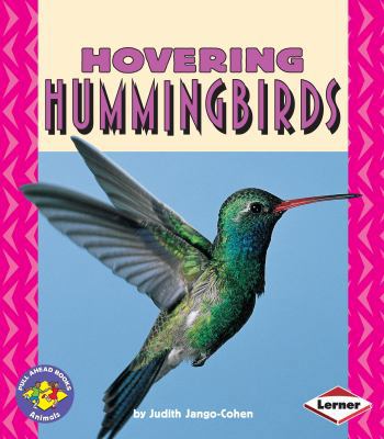 Hovering Hummingbirds (Pull Ahead Books) 0822536498 Book Cover