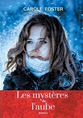 Les mystères de l'aube [French] 2322152919 Book Cover