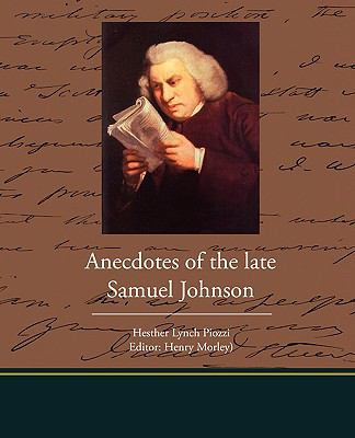 Anecdotes of the late Samuel Johnson 143851932X Book Cover