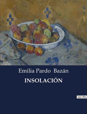 Insolación [Spanish] B0C6LD91N8 Book Cover