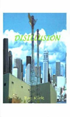 Disillusion 1585009040 Book Cover