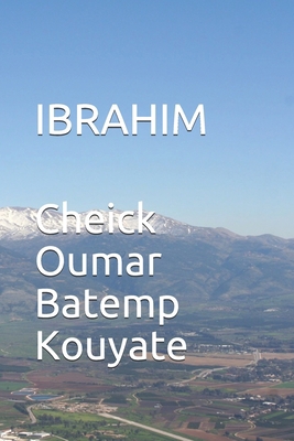 Ibrahim [French] 1702554511 Book Cover