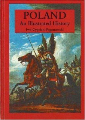 Poland: An Illustrated History 0781807573 Book Cover