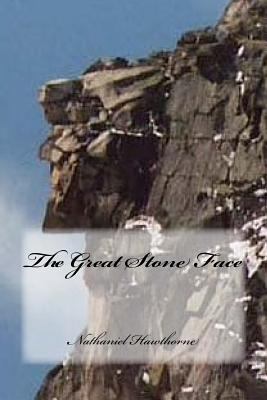 The Great Stone Face 1974373711 Book Cover