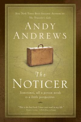 The Noticer: Sometimes, All a Person Needs Is a... 1480553786 Book Cover