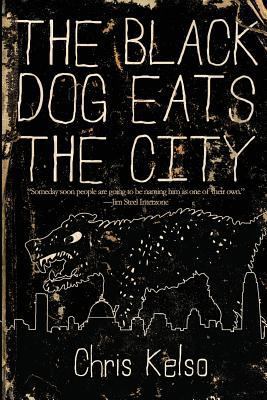 The Black Dog Eats the City 0615964095 Book Cover