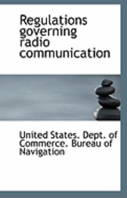 Regulations Governing Radio Communication 1113295708 Book Cover