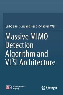 Massive Mimo Detection Algorithm and VLSI Archi... 9811363641 Book Cover