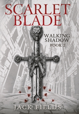 Scarlet Blade 1916729282 Book Cover