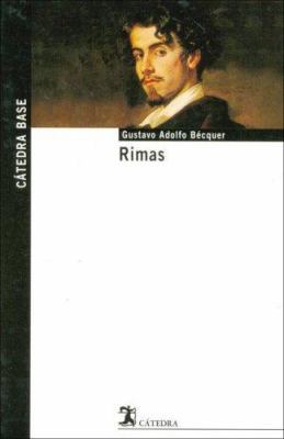 Rimas (Catedra Base) (Spanish Edition) [Spanish] 8437622999 Book Cover