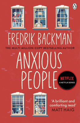 Anxious People: The No. 1 New York Times bestse... 140593025X Book Cover
