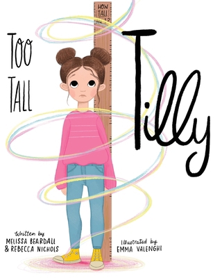 Too Tall Tilly B0FV1PMXWJ Book Cover