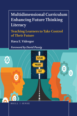 Multidimensional Curriculum Enhancing Future Th... 900437518X Book Cover
