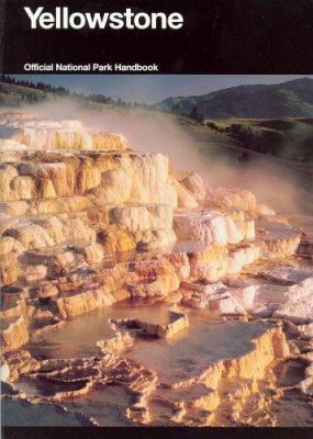Yellowstone: A Natural and Human History, Yello... 0912627697 Book Cover