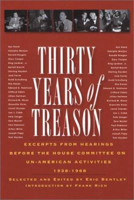 Thirty Years of Treason: Excerpts from Hearings... 1560253681 Book Cover