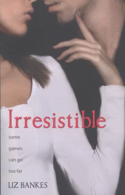 Irresistible 1848123388 Book Cover