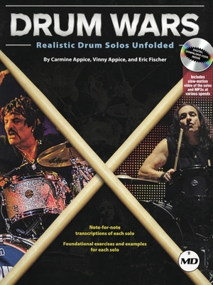 Drum Wars: Realistic Drum Solos Unfolded 1705134181 Book Cover
