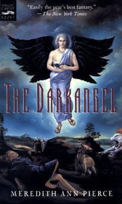 The Darkangel: The Darkangel Trilogy, Volume I 0152017682 Book Cover