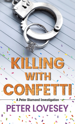 Killing with Confetti [Large Print] 143289059X Book Cover