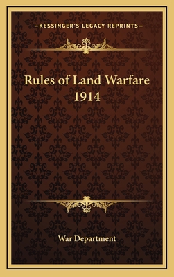 Rules of Land Warfare 1914 1163330159 Book Cover